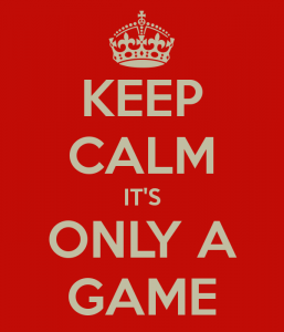 keep-calm-its-only-a-game